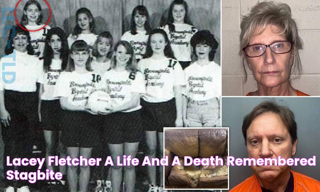 Lacey Fletcher A Life And A Death Remembered Stagbite