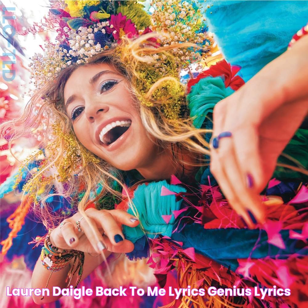 Lauren Daigle Back to Me Lyrics Genius Lyrics