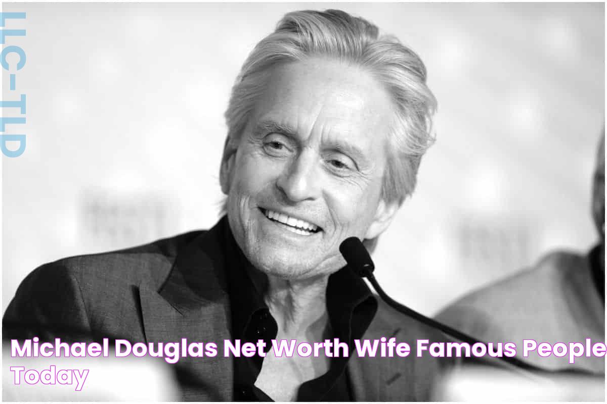 Michael Douglas Net Worth Wife Famous People Today