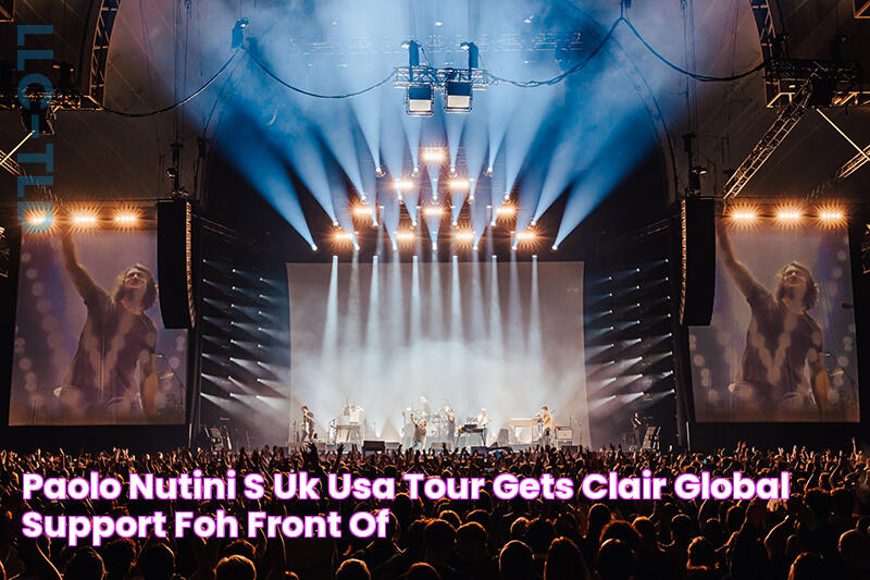 Paolo Nutini’s UK/USA Tour Gets Clair Global Support FOH Front of