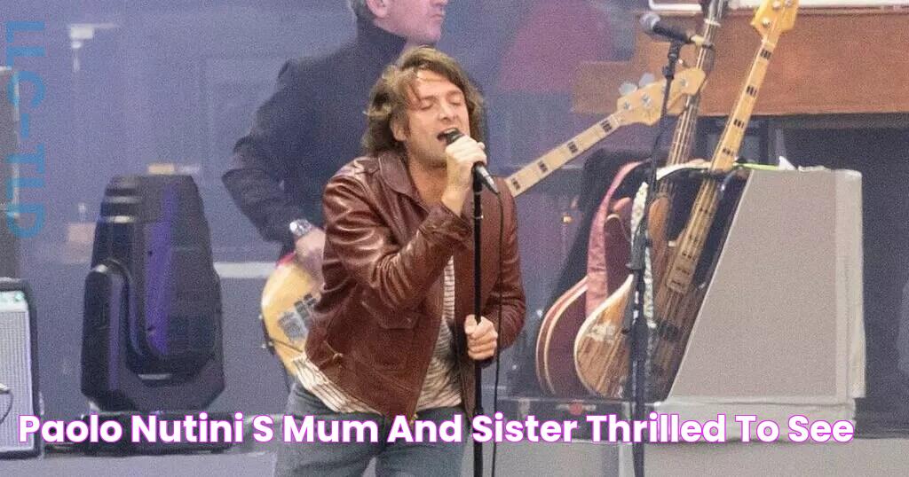 Paolo Nutini's mum and sister 'thrilled' to see…