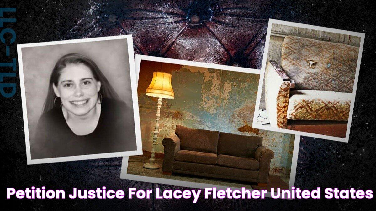 Petition · Justice for Lacey Fletcher United States ·