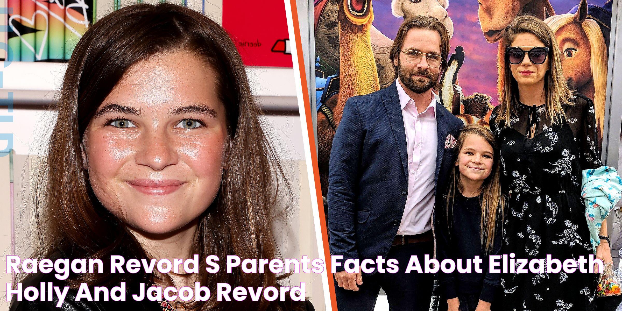 Raegan Revord's Parents Facts about Elizabeth Holly and Jacob Revord