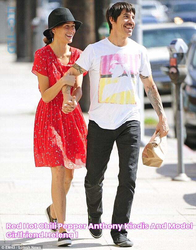 Red Hot Chili Pepper Anthony Kiedis and model girlfriend Helena