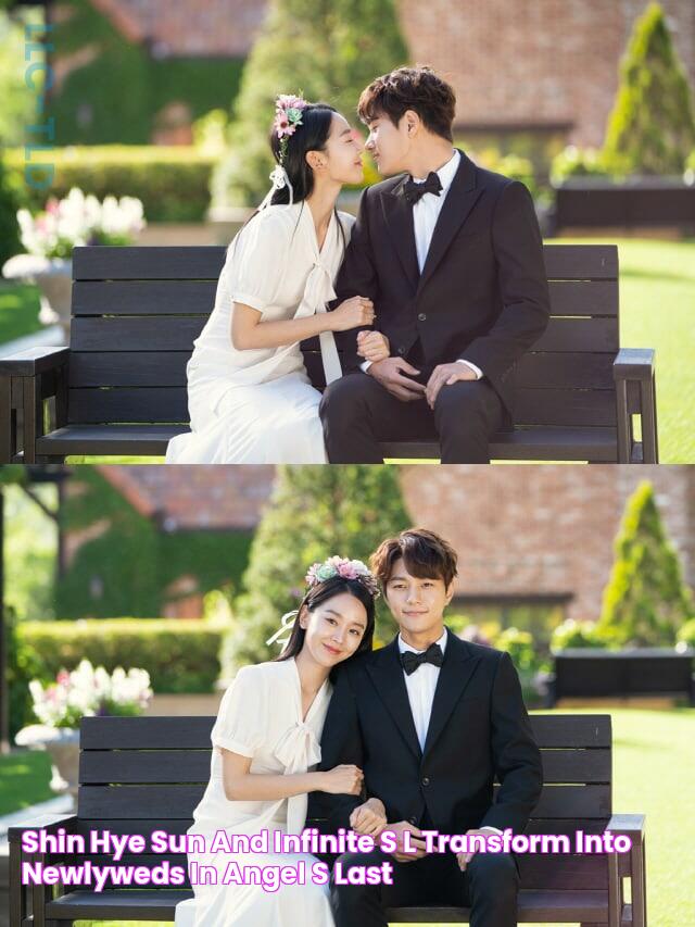 Shin Hye Sun And INFINITE’s L Transform Into Newlyweds In “Angel’s Last