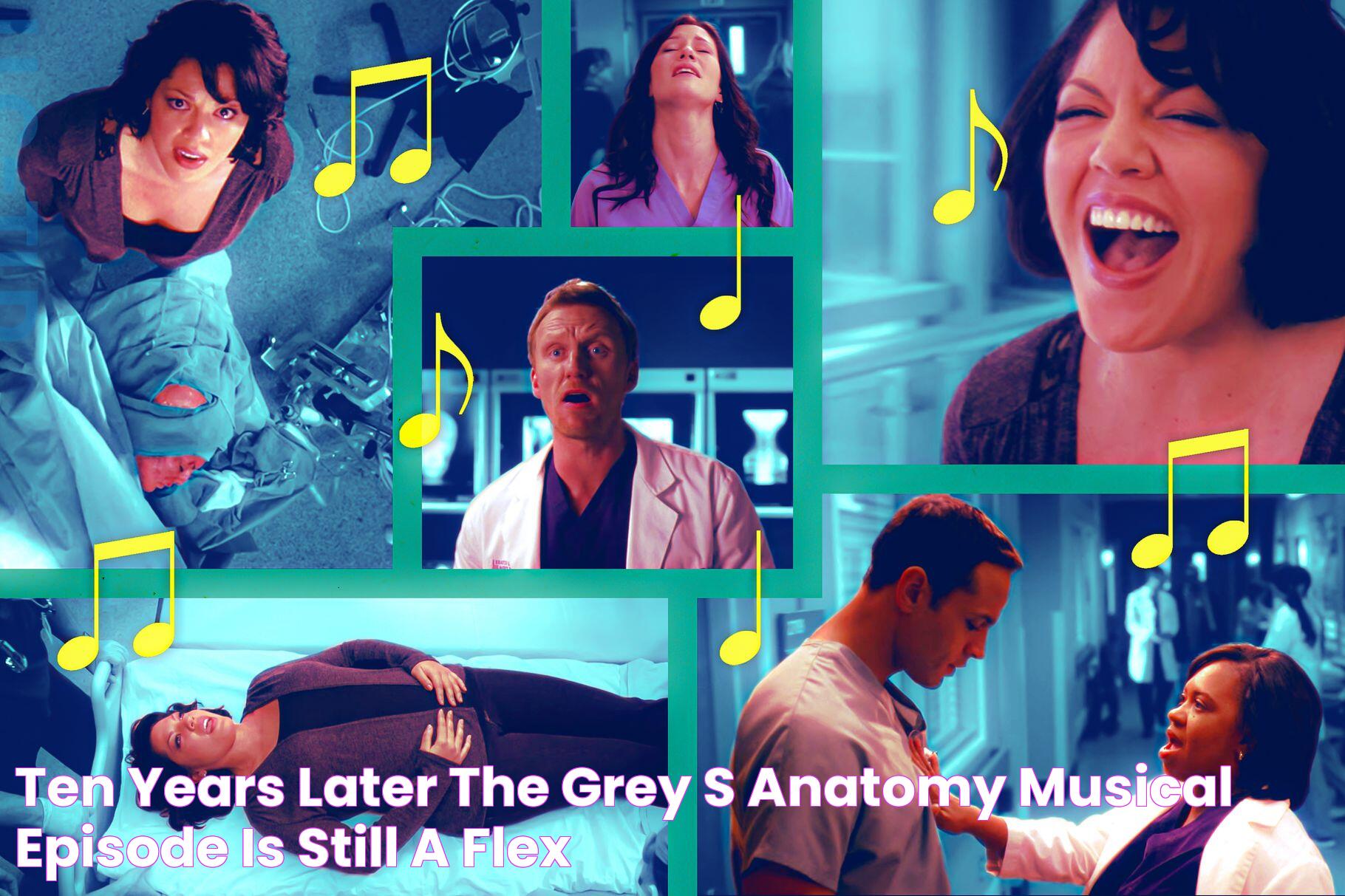 Ten Years Later, the ‘Grey’s Anatomy’ Musical Episode Is Still a Flex