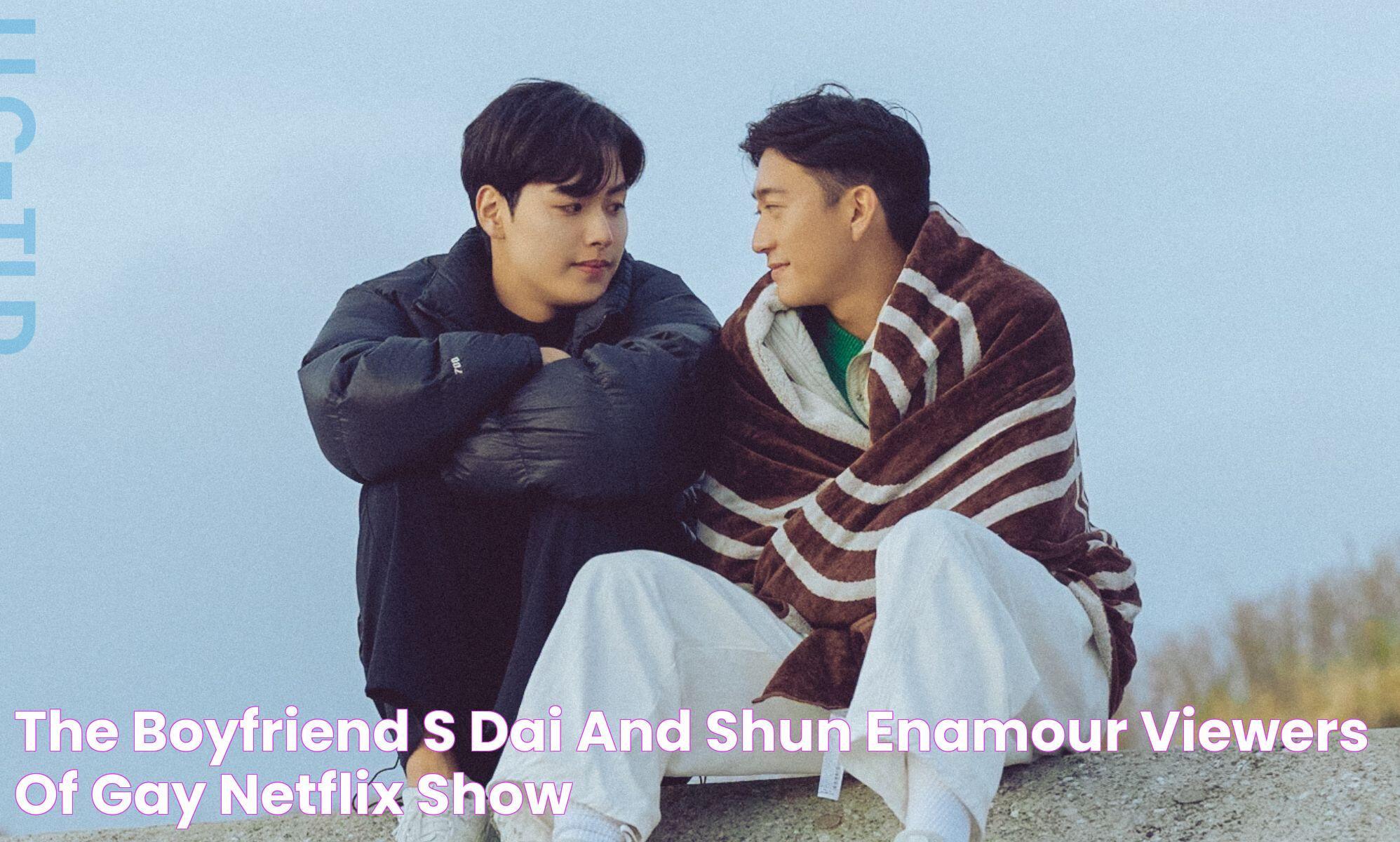 The Boyfriend's Dai and Shun enamour viewers of gay Netflix show