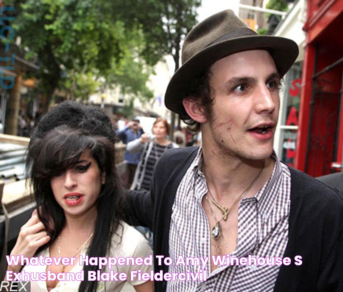 Whatever happened to Amy Winehouse’s exhusband Blake FielderCivil?