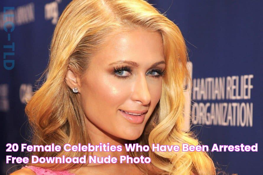 20 Female Celebrities Who Have Been Arrested Free Download Nude Photo