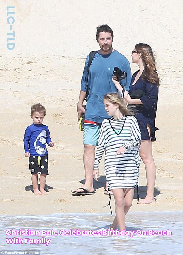 Christian Bale celebrates birthday on beach with family