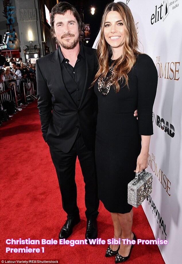 Christian Bale elegant wife Sibi The Promise premiere