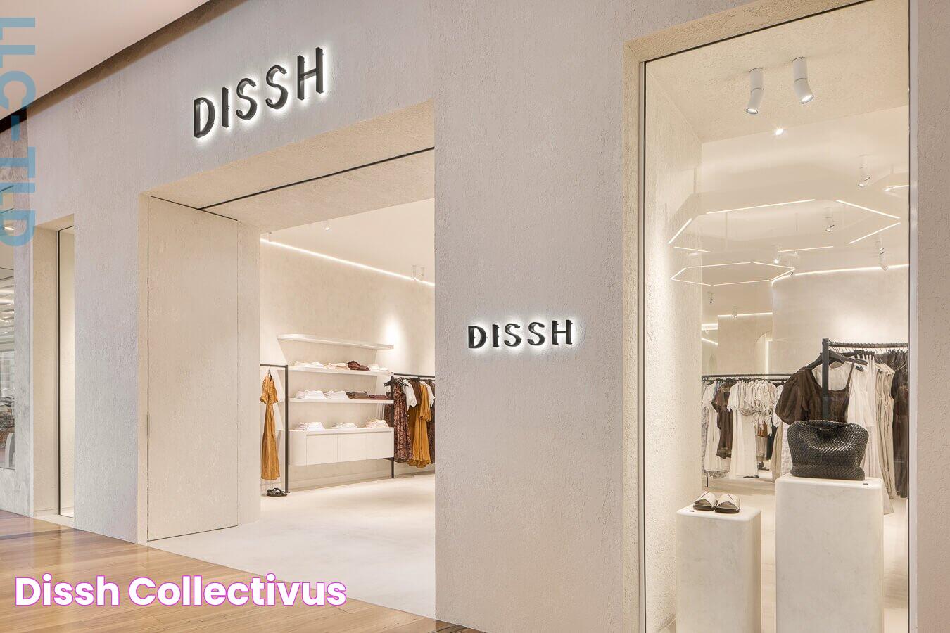 Dissh — Collectivus