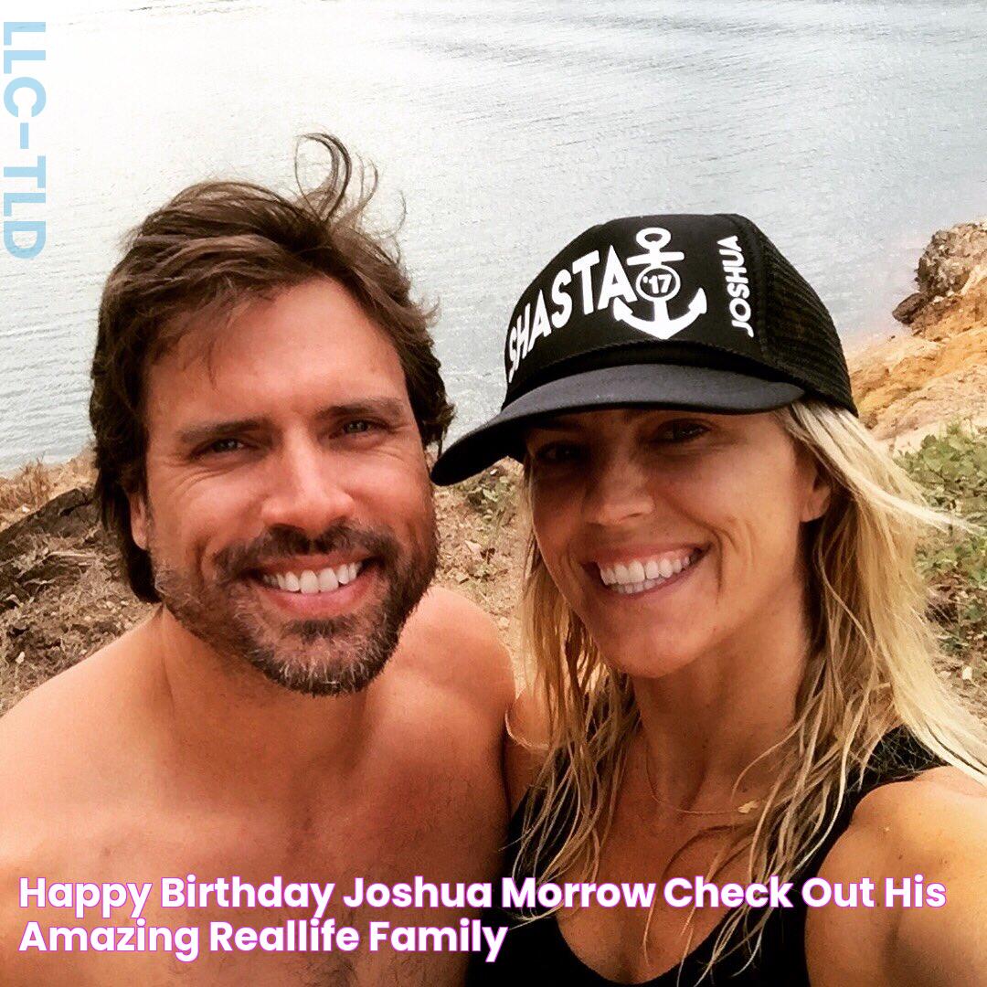 Happy Birthday Joshua Morrow Check Out His Amazing RealLife Family