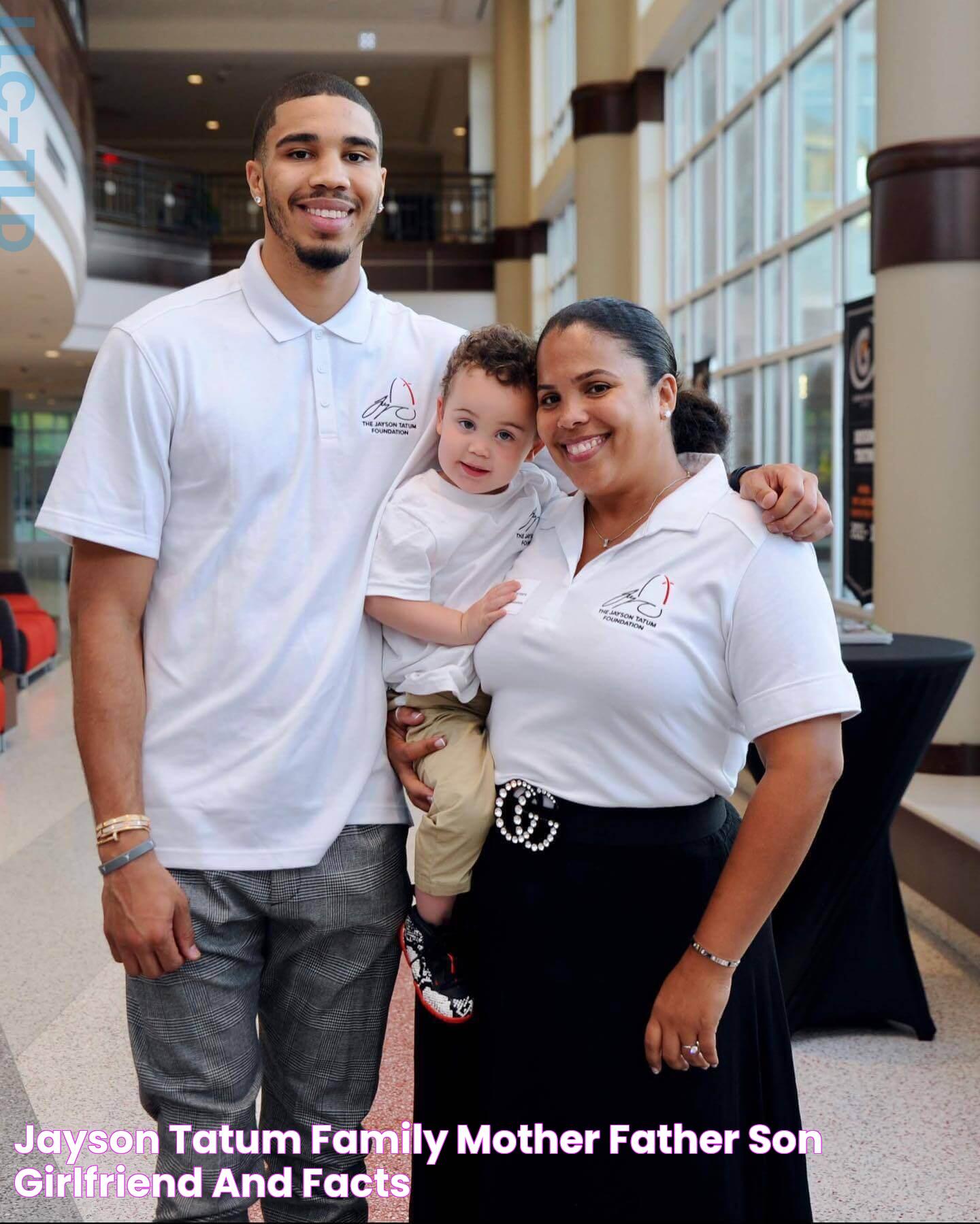 Jayson Tatum Family (Mother, Father & Son), Girlfriend And Facts