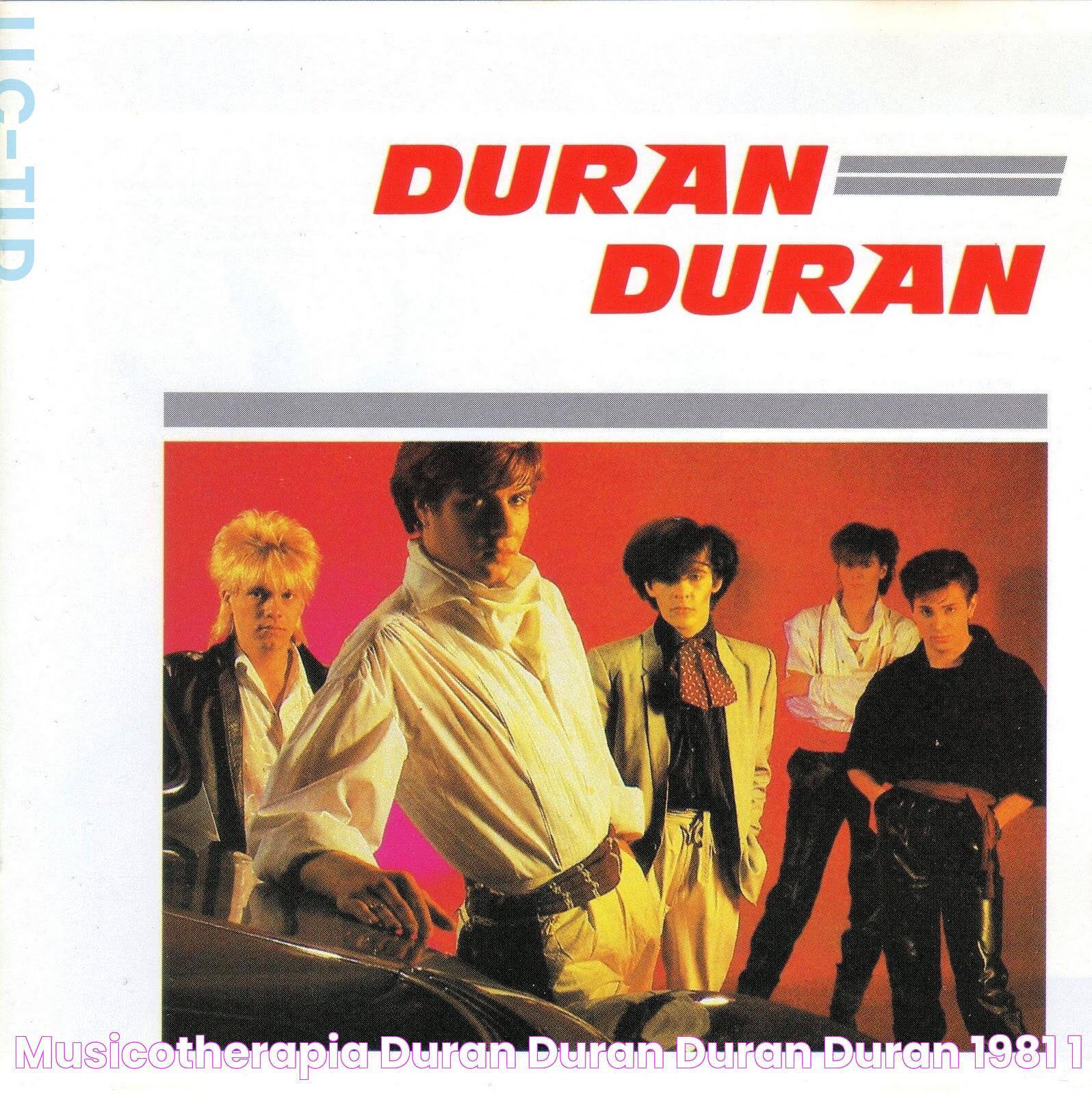 Musicotherapia Duran Duran Duran Duran (1981)