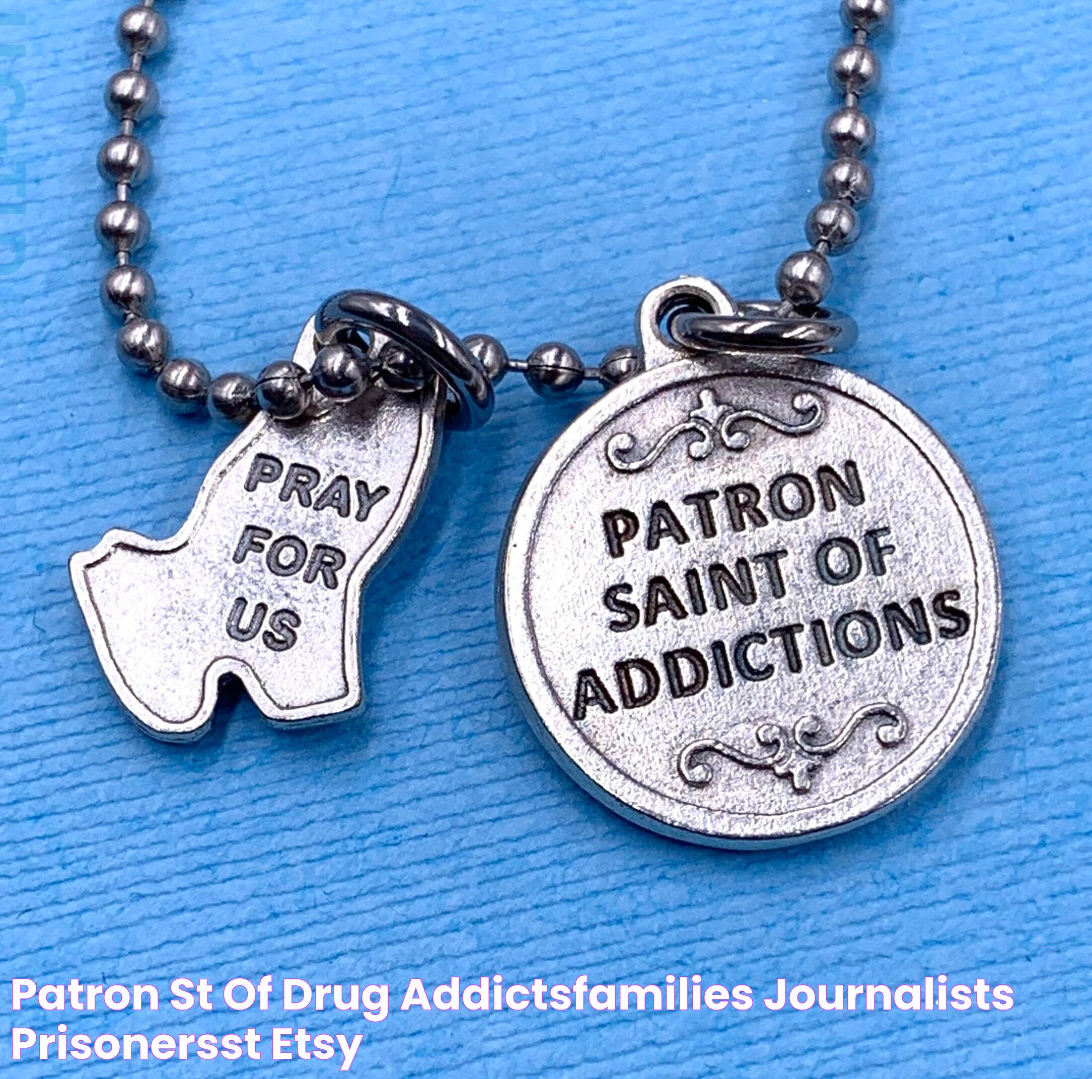 Patron St of Drug Addictsfamilies Journalists Prisonersst Etsy