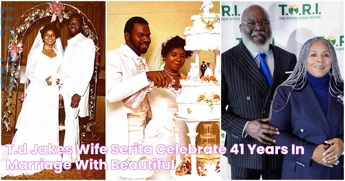 T.D Jakes, Wife Serita Celebrate 41 Years in Marriage with Beautiful