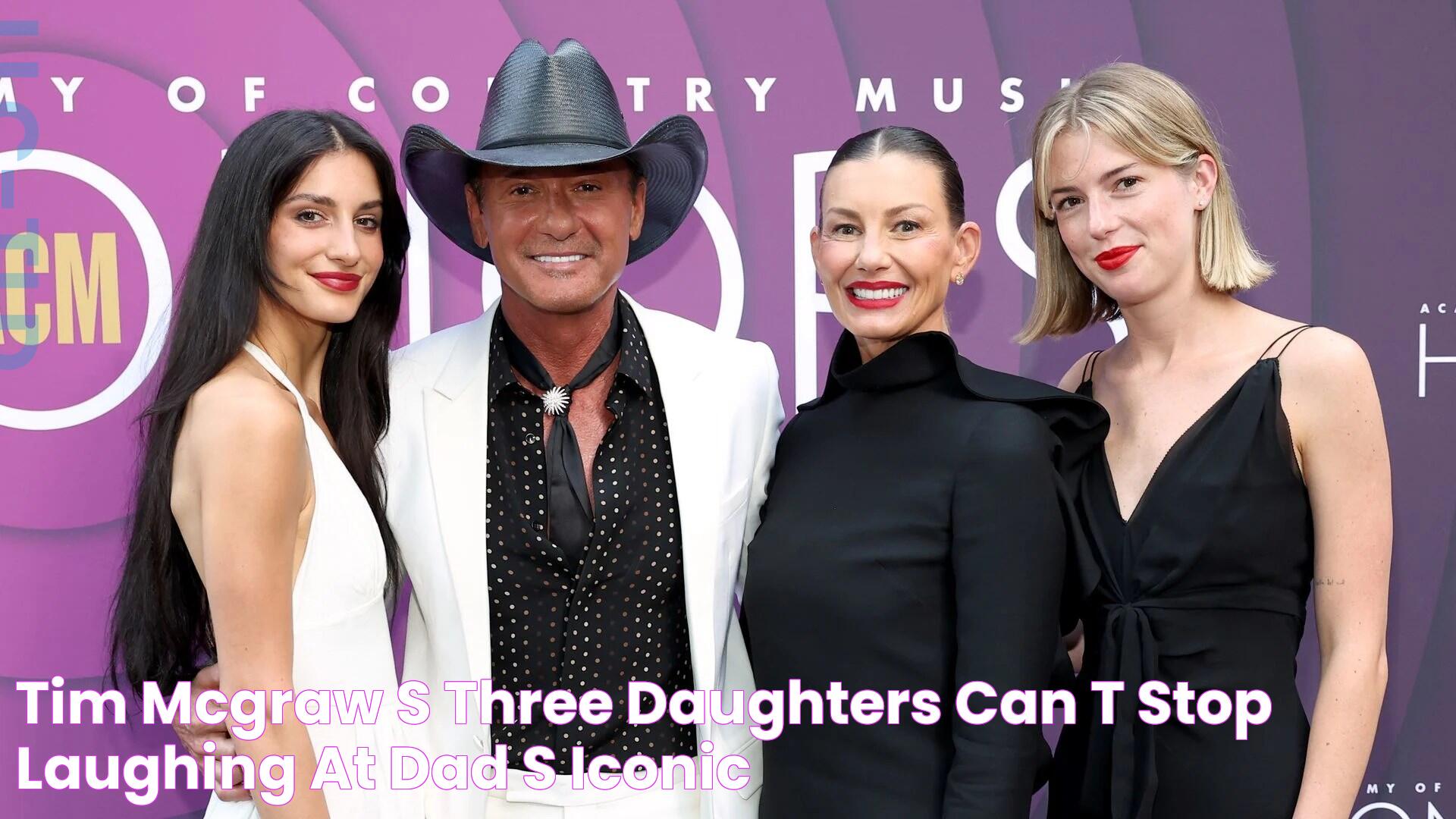 Tim McGraw's three daughters can't 'stop laughing' at dad's 'iconic