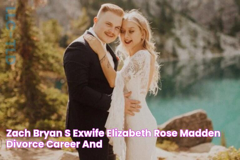 Zach Bryan's ExWife Elizabeth Rose Madden Divorce, Career, and