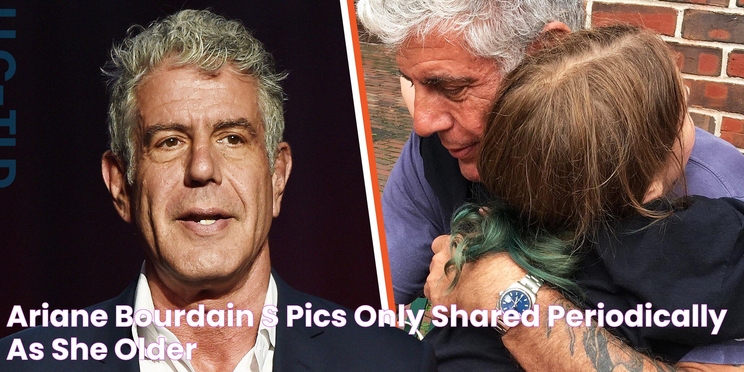 Ariane Bourdain's Pics Only Shared Periodically as She Older