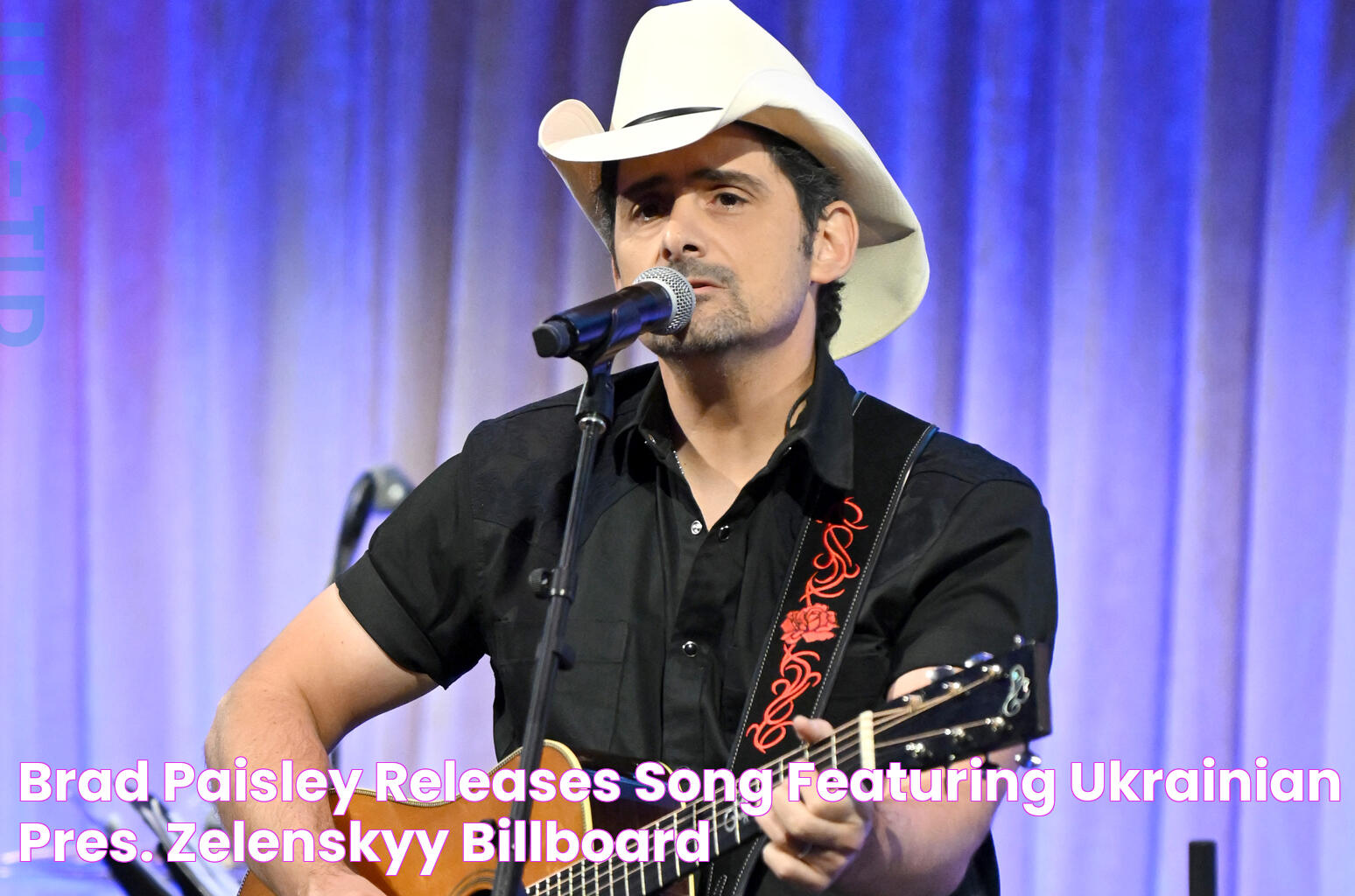 Brad Paisley Releases Song Featuring Ukrainian Pres. Zelenskyy Billboard