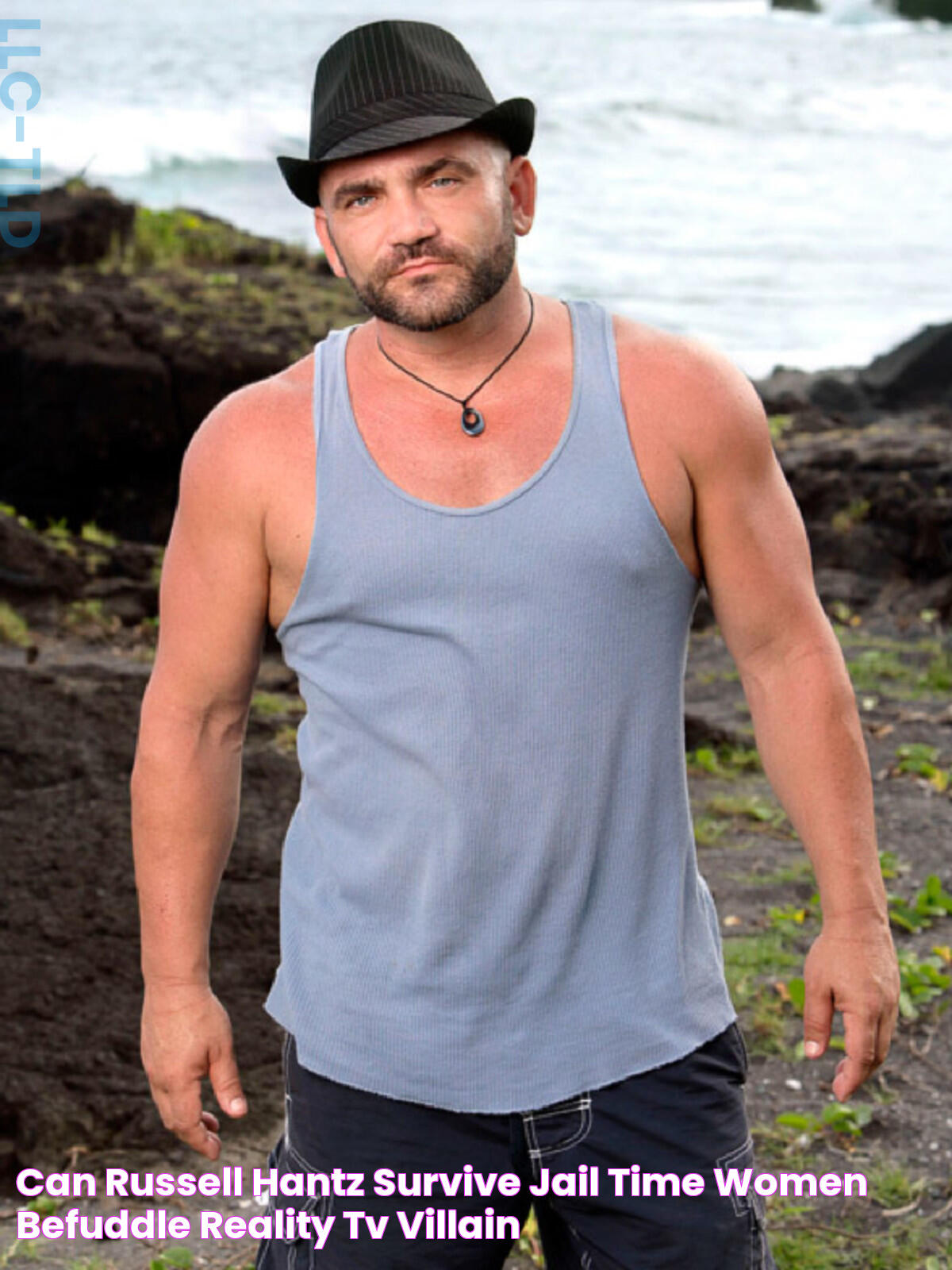 Can Russell Hantz survive jail time? Women befuddle reality TV villain