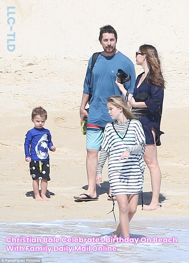 Christian Bale celebrates birthday on beach with family Daily Mail Online