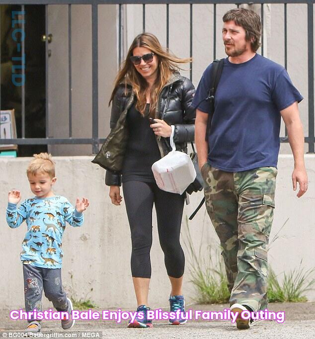 Christian Bale enjoys blissful family outing