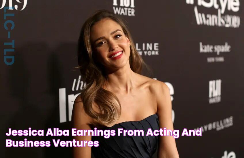 Jessica Alba Earnings from Acting and Business Ventures