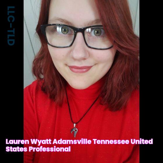 Lauren Wyatt Adamsville, Tennessee, United States Professional