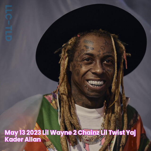 May 13, 2023 Lil Wayne / 2 Chainz / Lil Twist / Yaj Kader / Allan