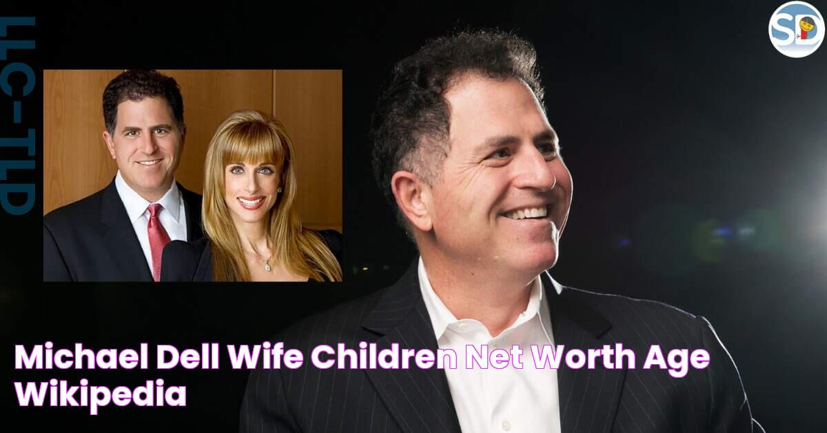 Michael Dell Wife, Children, Net Worth, Age, Wikipedia