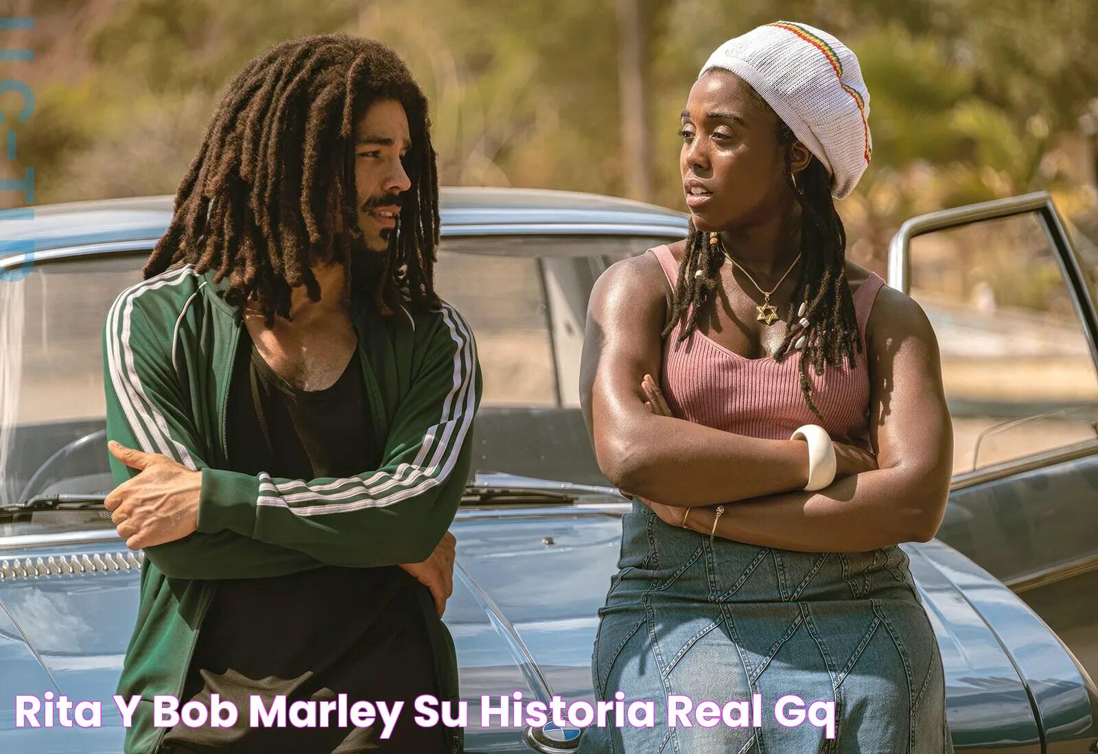 Rita y Bob Marley su historia real GQ