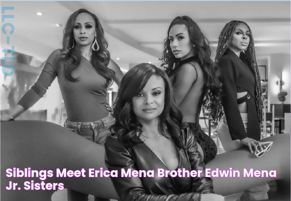 Siblings Meet Erica Mena Brother Edwin Mena Jr. Sisters