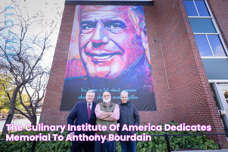 The Culinary Institute of America Dedicates Memorial to Anthony Bourdain