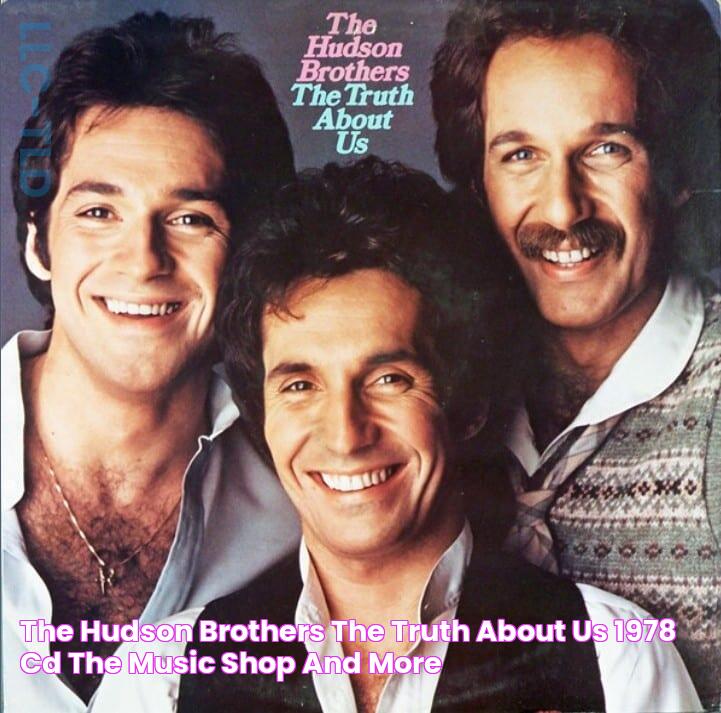 The Hudson Brothers The Truth About Us (1978) CD The Music Shop And More