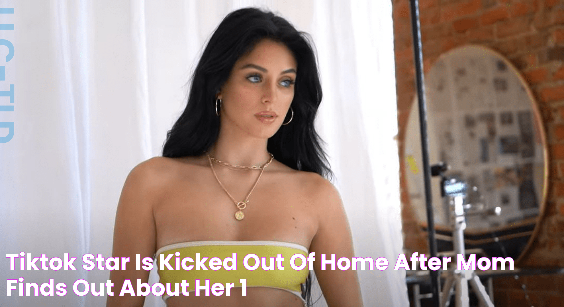 TikTok star is kicked out of home after mom finds out about her