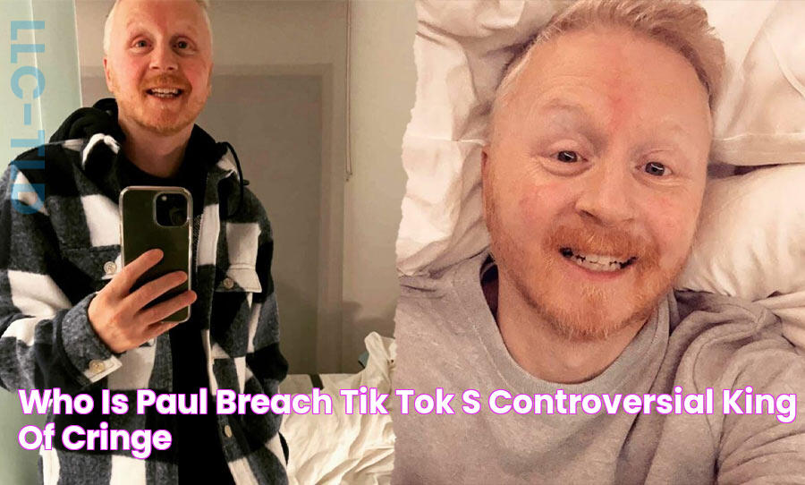 Who is Paul Breach? Tik Tok's controversial king of cringe