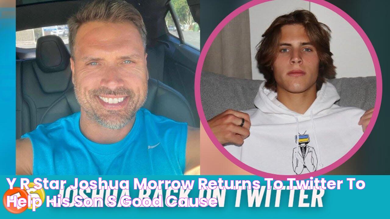 Y&R star Joshua Morrow returns to Twitter to help his son’s good cause