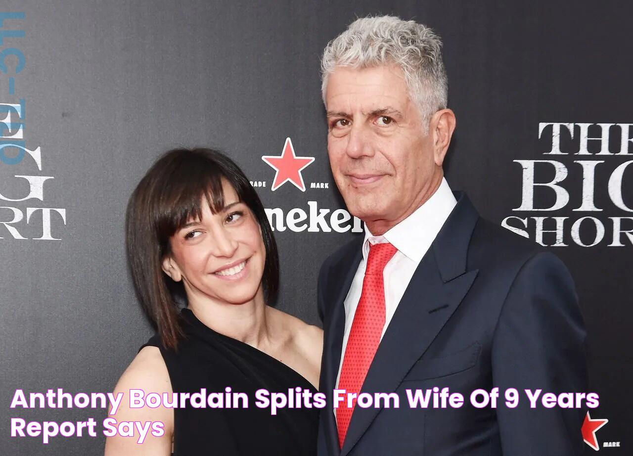 Anthony Bourdain splits from wife of 9 years, report says