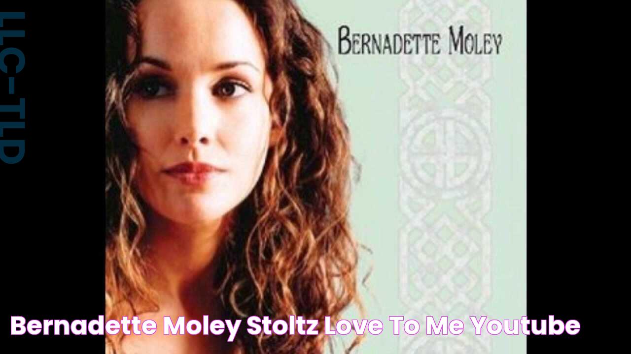 Bernadette Moley Stoltz Love To Me YouTube