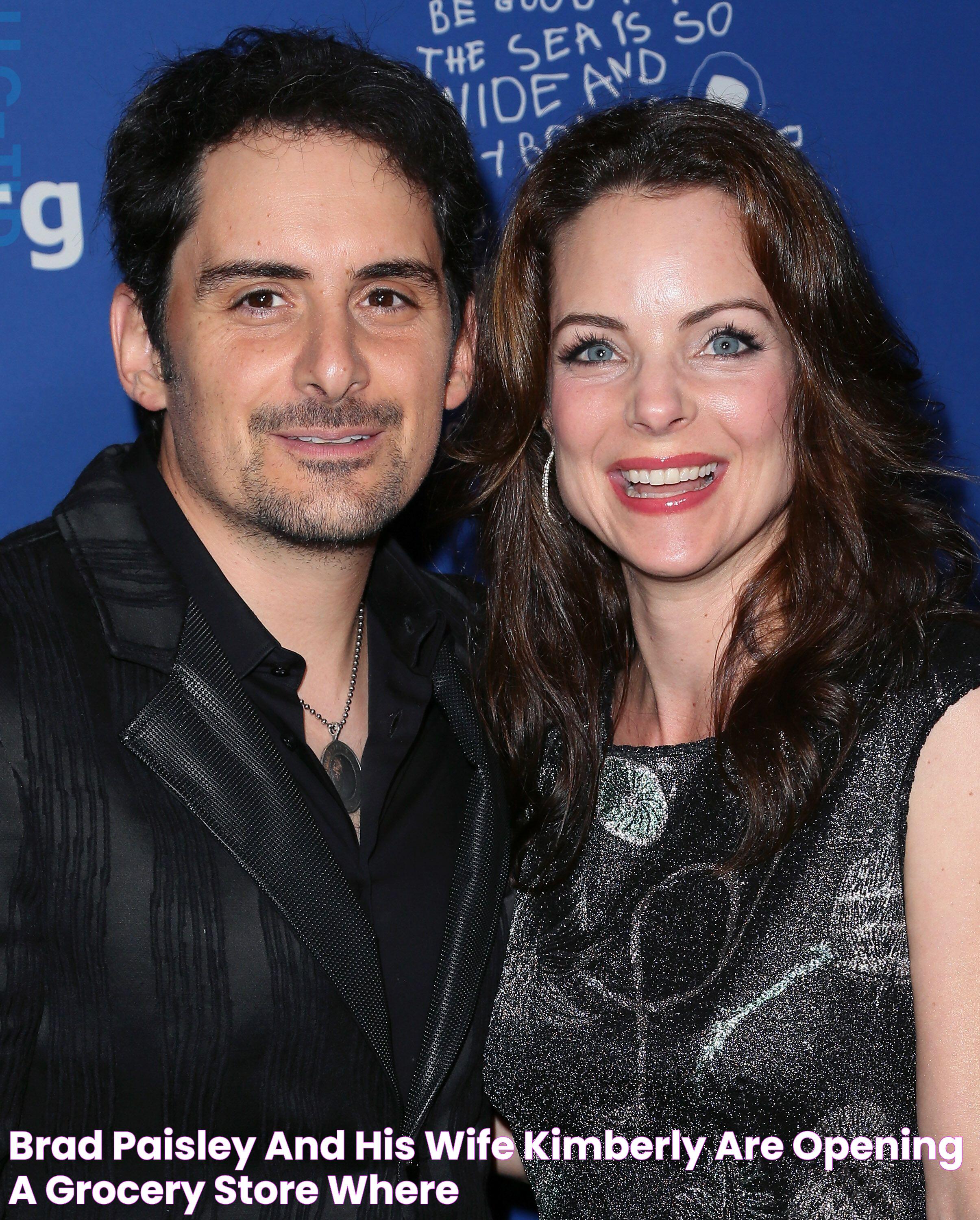 Brad Paisley And His Wife Kimberly Are Opening A Grocery Store Where