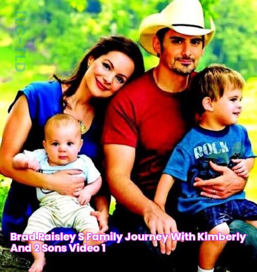 Brad Paisley's Family Journey with Kimberly and 2 Sons (Video)