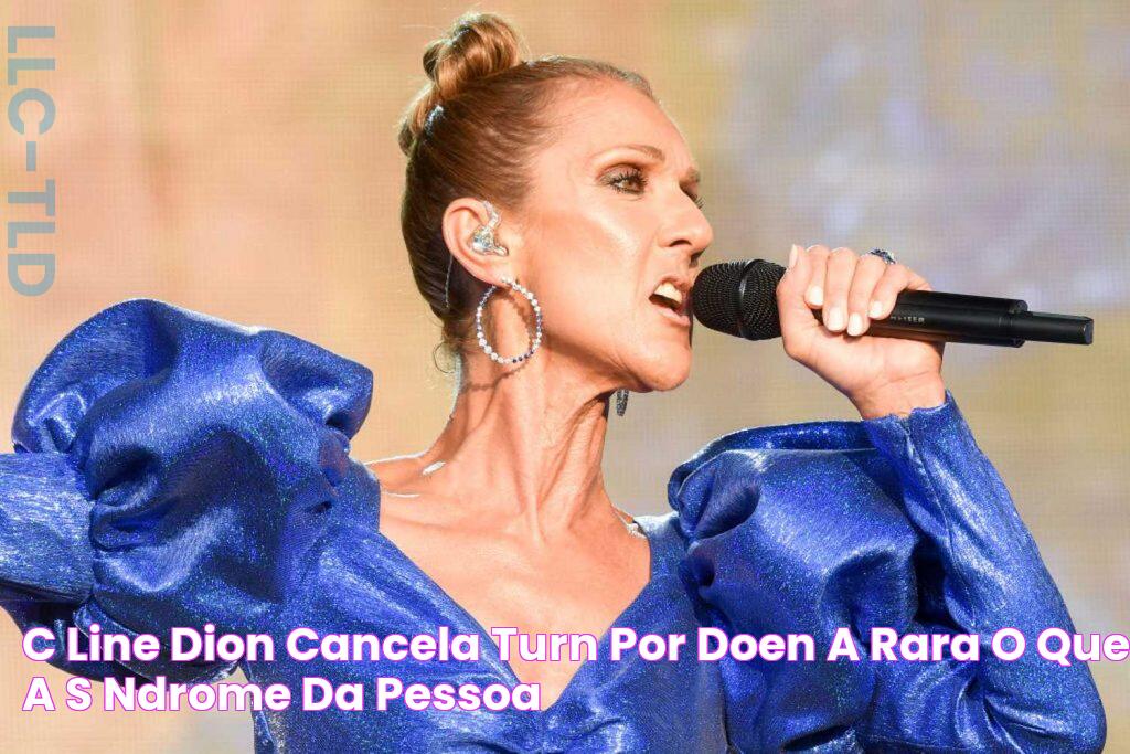 Céline Dion cancela turnê por doença rara; o que é a síndrome da pessoa