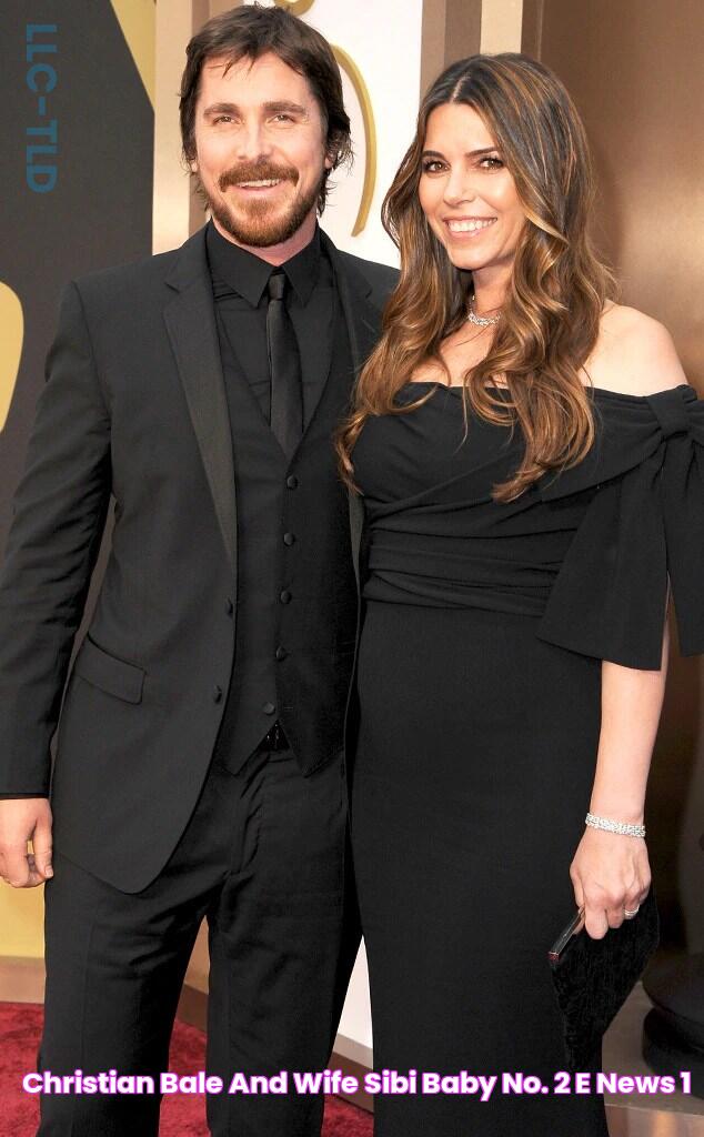 Christian Bale and Wife Sibi Baby No. 2! E! News