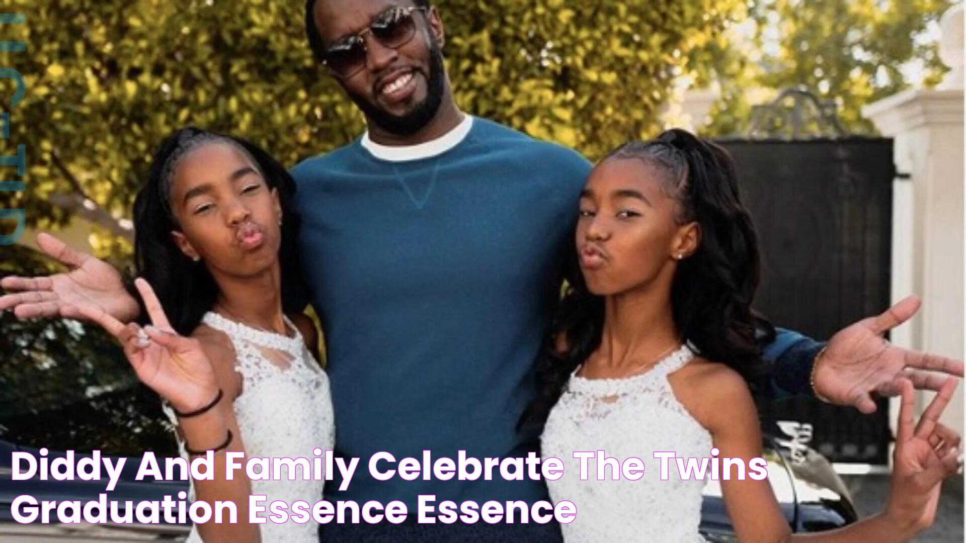 Diddy And Family Celebrate The Twins' Graduation Essence Essence