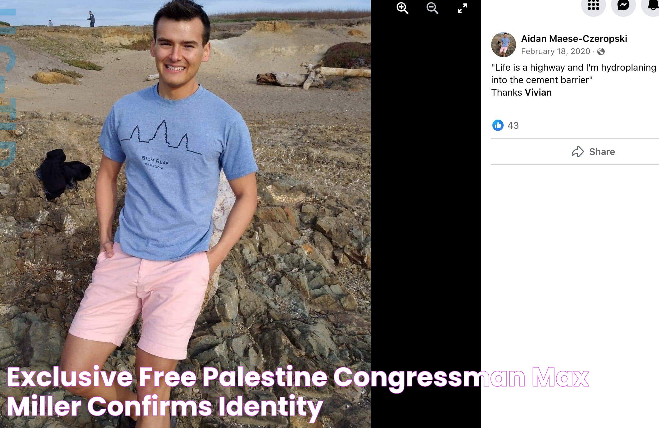 EXCLUSIVE ‘Free Palestine!’ Congressman Max Miller Confirms Identity