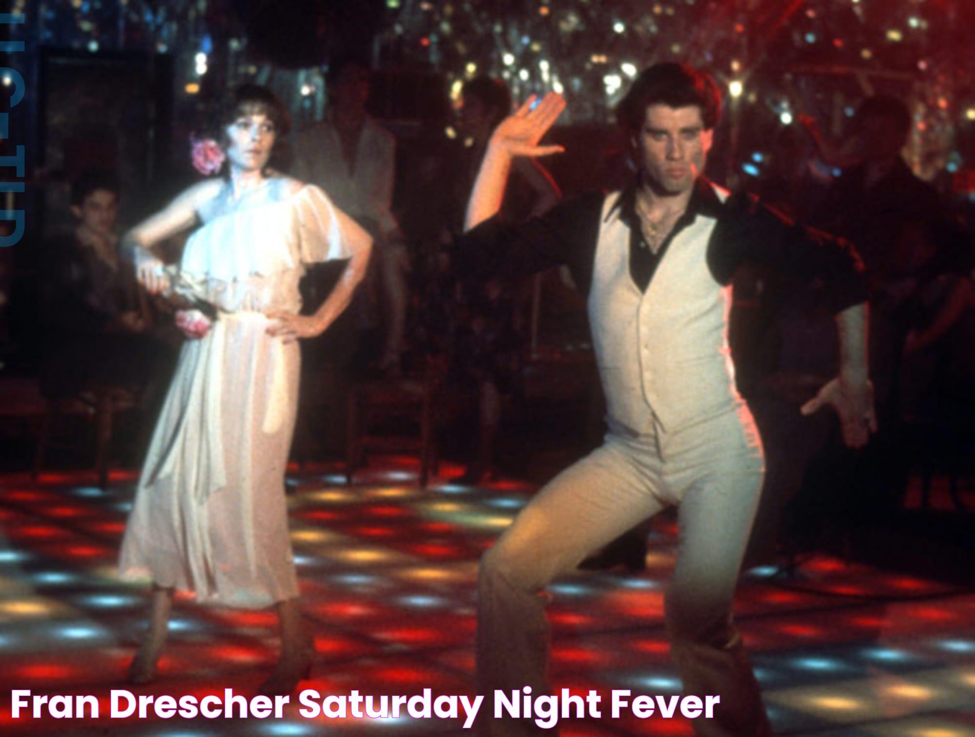 Fran Drescher Saturday Night Fever