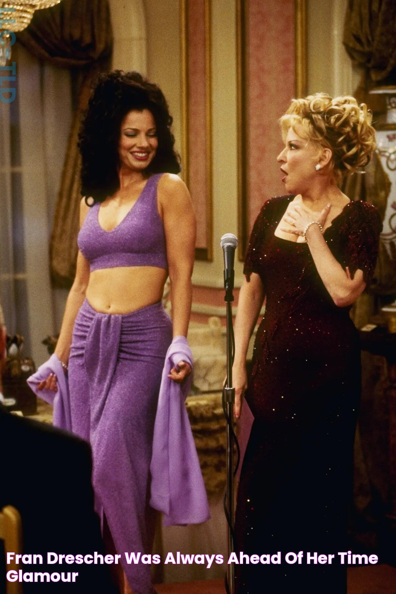 Fran Drescher Was Always Ahead of Her Time Glamour