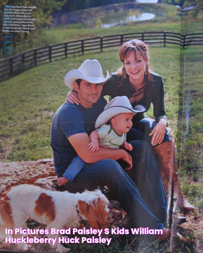 In Pictures Brad Paisley’s Kids William Huckleberry “Huck” Paisley